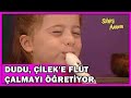 Dudu, Çilek'e Flüt Çalmayı Öğretiyor! - Sihirli Annem Özel Klip