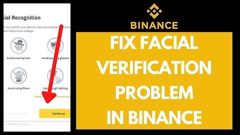 How to Fix Facial Verification Problem in Binance | Step by Step Process (2022)