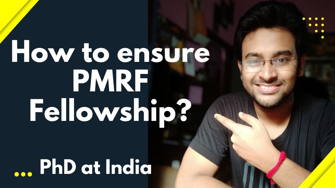 How to ensure PMRF fellowship for Ph.D. | Ph.D @ India
