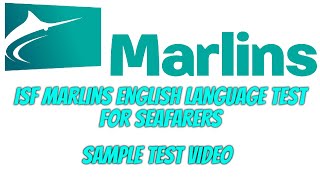 ISF MARLINS TEST FOR SEAFARERS | SAMPLE VIDEO | SEAFARERS DIARY