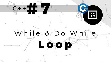 C++ Tutorial #7: While & Do While Loop | Filipino | Tagalog