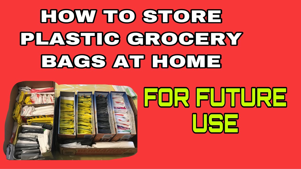 How to Store Plastic Grocery Bags at Home for Future Use YouTube