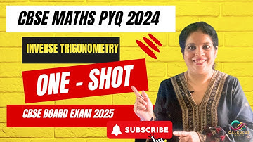 CBSE Class 12 Maths 2025 | Inverse trigonometry | All 2024 PYQ
