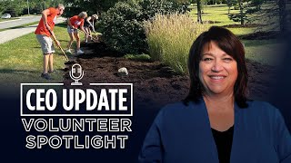 CEO Update: Volunteer Spotlight