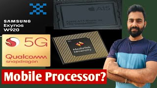 Qualcomm vs Exynos vs Mediatek ! Mobile processor Explained in Details ! Tech Tuber Dh !