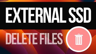 Can’t Delete Files / Documents from External SSD on Max - Fix