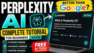 Perplexity AI Complete Tutorial (2026) | Better Than Google Full Beginner Guide