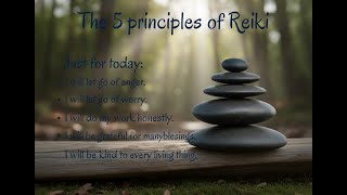 Reiki 5 Principles Meditation (New Version)