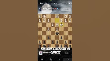 KINGWALK CHECKMATE ON COPYCAT #chess #shorts #edit