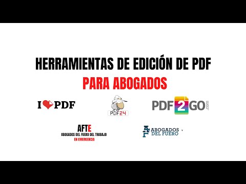 Como utilizar los editores de PDF para subir demandas y prueba documental en el nuevo expediente.