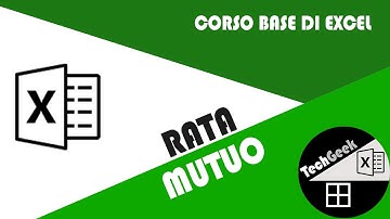 07 - CORSO BASE DI EXCEL - CALCOLO RATA MUTUO