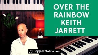 Video thumbnail of "Over the rainbow 🌈│ Keith Jarrett (TRANSCRIPTION) │JAZZ PIANO TUTORIAL"