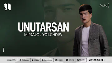 Mirjalol Yo'lchiyev - Unutarsan (audio 2022)
