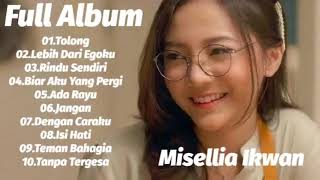 Misellia ikwan full album terbaik 2023