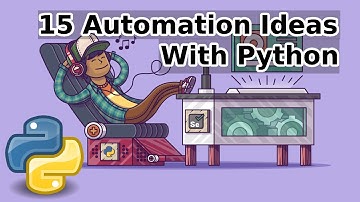 Top 15 PYTHON automation ideas | Python Automations