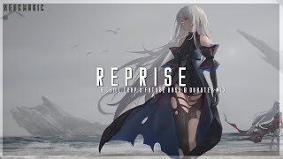 Reprise - A Chill Trap x Future Bass & Dubstep Mix