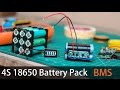 Make your own 4S Lithium battery Pack | BMS