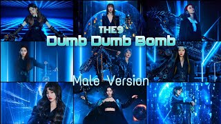 [MALE VERSION] Dumb Dumb Bomb (THE9)