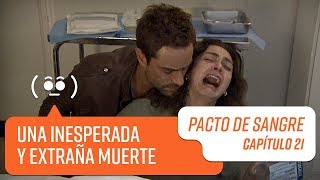 El impacto de Carmen al ver los restos de su hija | Pacto de Sangre | Capítulo 21