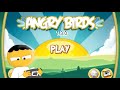Jugando angry birds parte 1