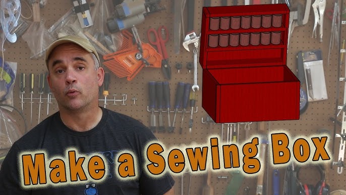 Make a Sewing Box: Part 3 