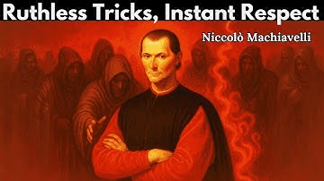 10 Dark Psychology Tactics That Create Instant Respect | Machiavelli’s Strategy