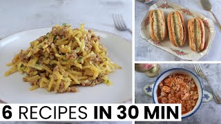 6 Recipes in 30 Minutes! Perfect For a Busy Week!