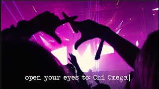 Open Your Eye to: Chi Omega