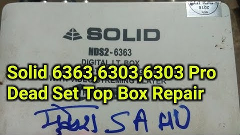 Solid Dead Set Top Box Repair 6363,6303,6303 Pro