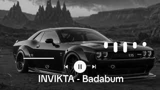 Invikta  Badabum