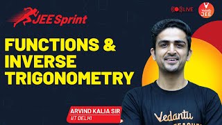 Functions & Inverse Trigonometry | JEE Sprint ‍️| JEE Maths | JEE Main 2021 | Arvind Kalia Sir