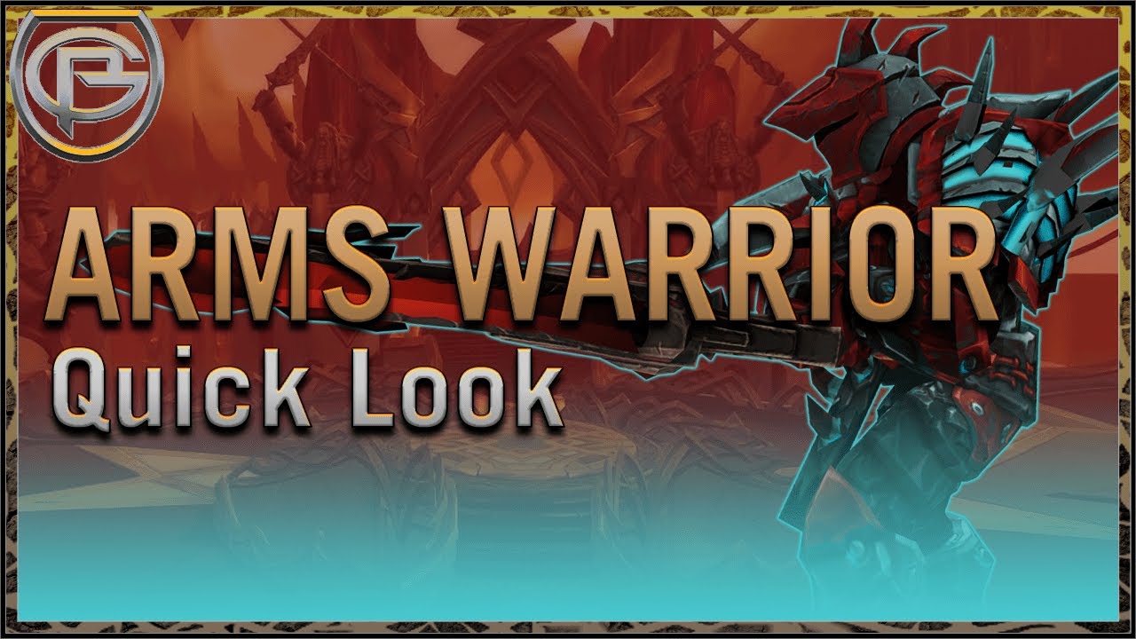 Arms Warrior Shadowlands Quick Look YouTube