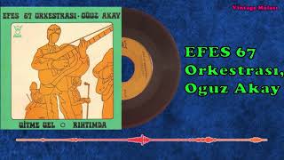 Efes 67 Orkestrası & Oğuz Akay - Rıhtımda 1968 (Orjinal Plak Kaydı) İnternette İlk