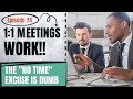 Why Sales Leaders Must Prioritize 1:1 Meetings – The Secret to Coaching &amp; Building Stronger Teams