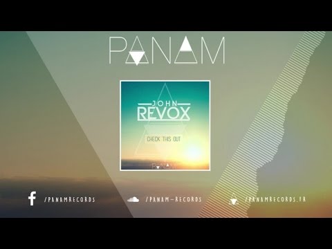 Putar Check This Out - John Revox