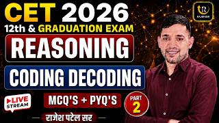 CET 2026 | Coding-Decoding 02 | MCQs + PYQs | CET 12th & Graduation Level | Patel Sir