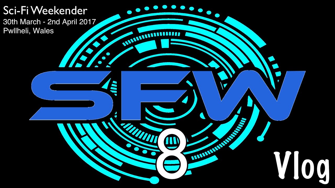 SCI-FI WEEKENDER VLOG 2017 | PWLLHELI, WALES | COLOSSAL VIDS