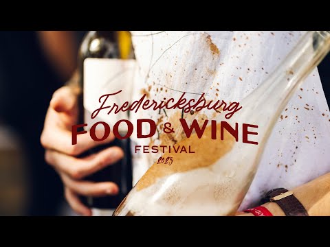 Fredericksburg Food & Wine Festival 2025