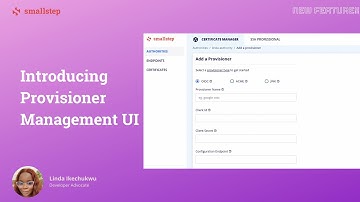 Provisioners Management UI on the Smallstep Platform.