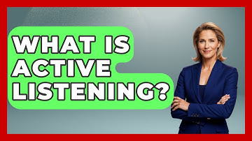 What Is Active Listening? - The Personal Growth Path