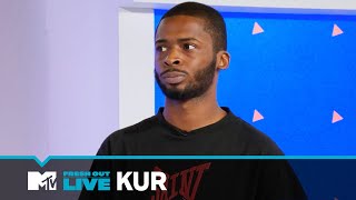 KUR on ‘For My Fam’ & Meek Mill Support | #MTVFreshOut