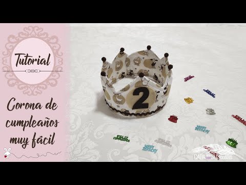 👶🎂Tutorial CORONA de CUMPLEAÑOS para Bebes. PATRÓN GRATIS. [COSTURA  CREATIVA FÁCIL] en español.✂️ 