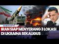 Iran Siap Menyerang 3 Lokasi di Ukraina Sekaligus, Ajudan Khamenei Ungkap Detik-Detik De-Eskalasi