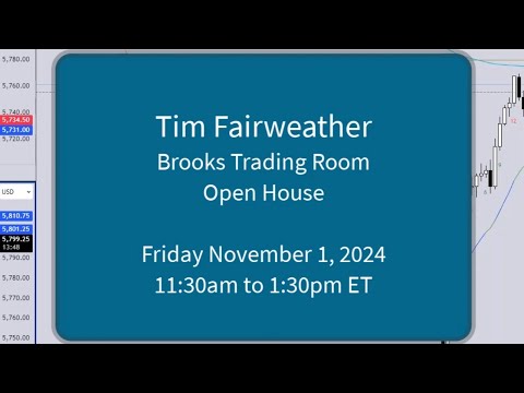 Tim Fairweather - Brooks Trading Room Open House November 1, 2024 Episode cover