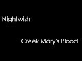 Nightwish - Creek Mary&#39;s Blood (lyrics)
