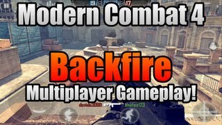 Modern Combat 4: Zero Hour - 'Backfire' Multiplayer Gameplay!