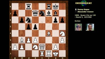 RIP IM Danny Kopec - notable game: Kopec vs Ivanov -1989 - "The Kopec System" variation