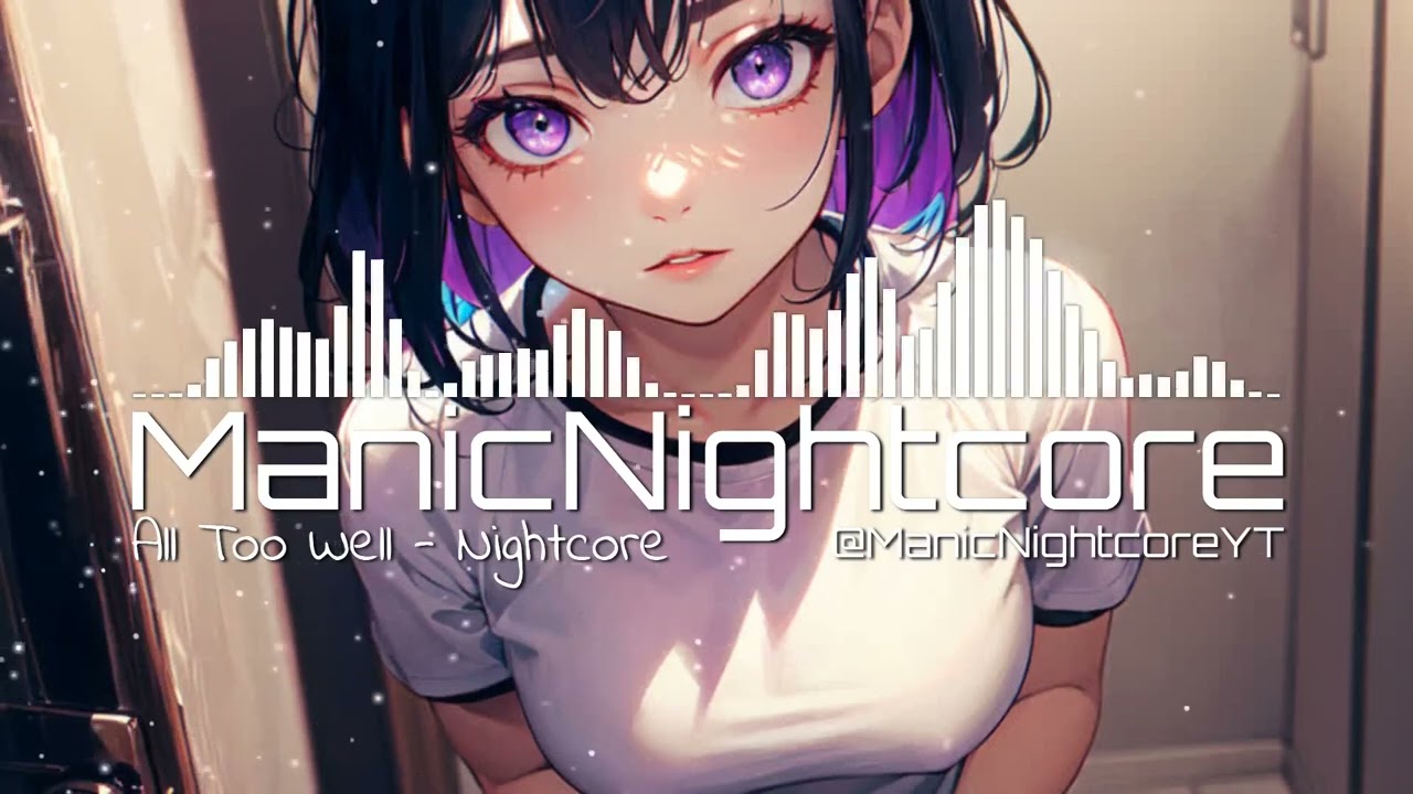 All Too Well - Nightcore