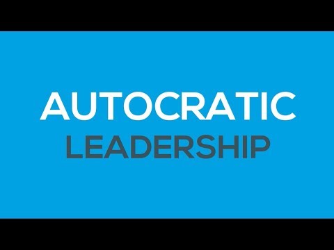 What is Autocratic Leadership ?