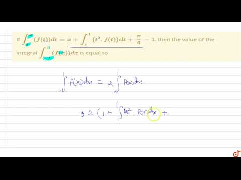 If `int_0^x(f(t))dt=x+int_x^1(t^2.f(t))dt+pi/4-1`, then the value of the integral `int_-1^1(f(x...
